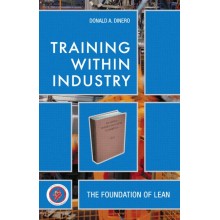 Training Within Industry: The Foundation of Lean